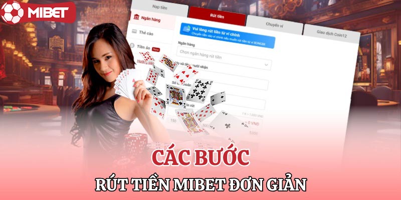 Rút tiền Mibet đơn giản